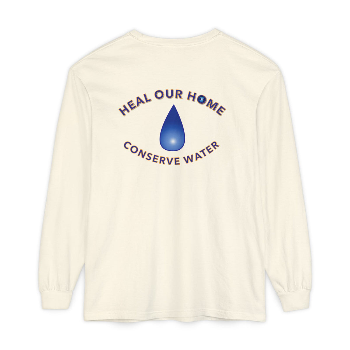 Conserve Water Long Sleeve Tee