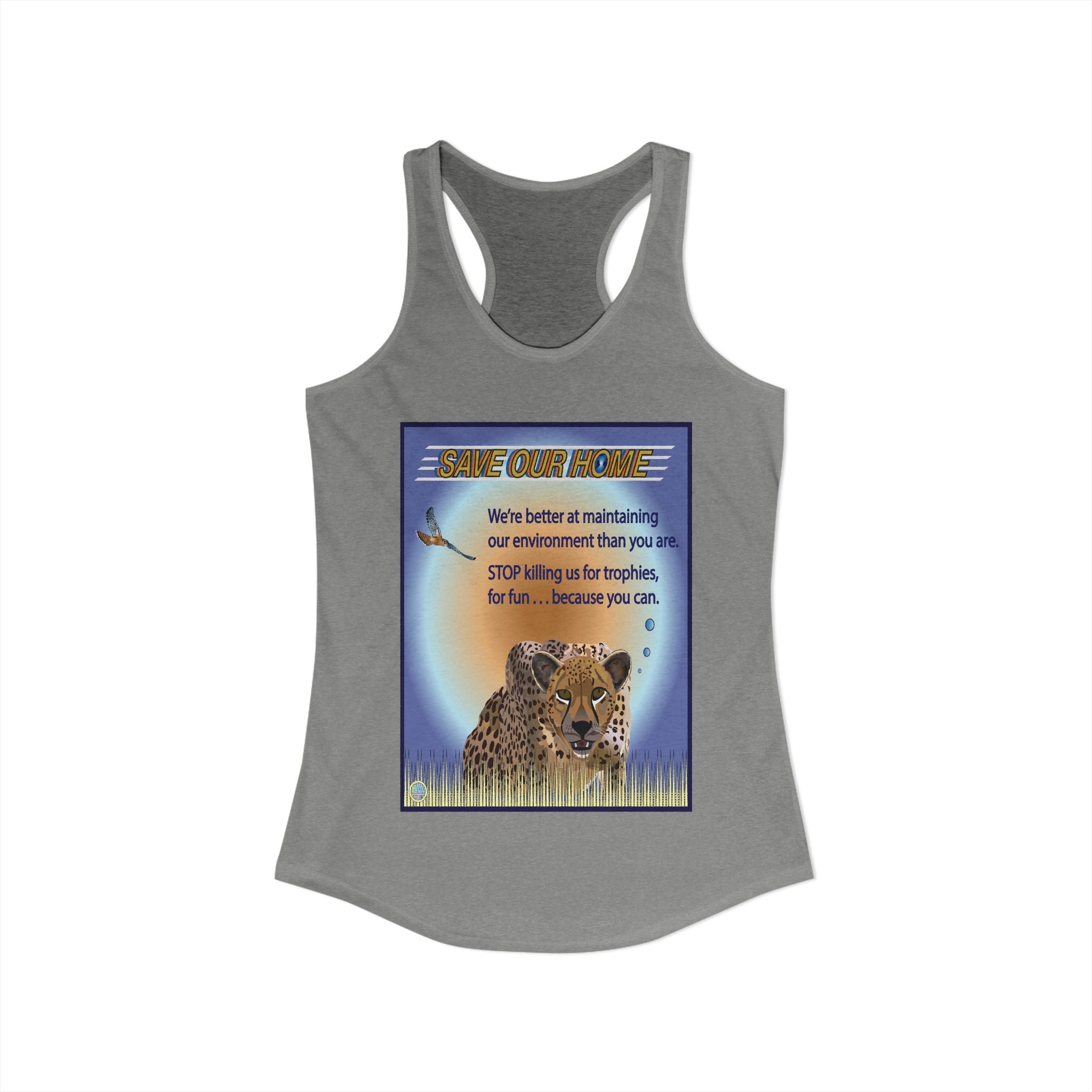 Cheetah Daylight Has Something to Say. Racerback Tank