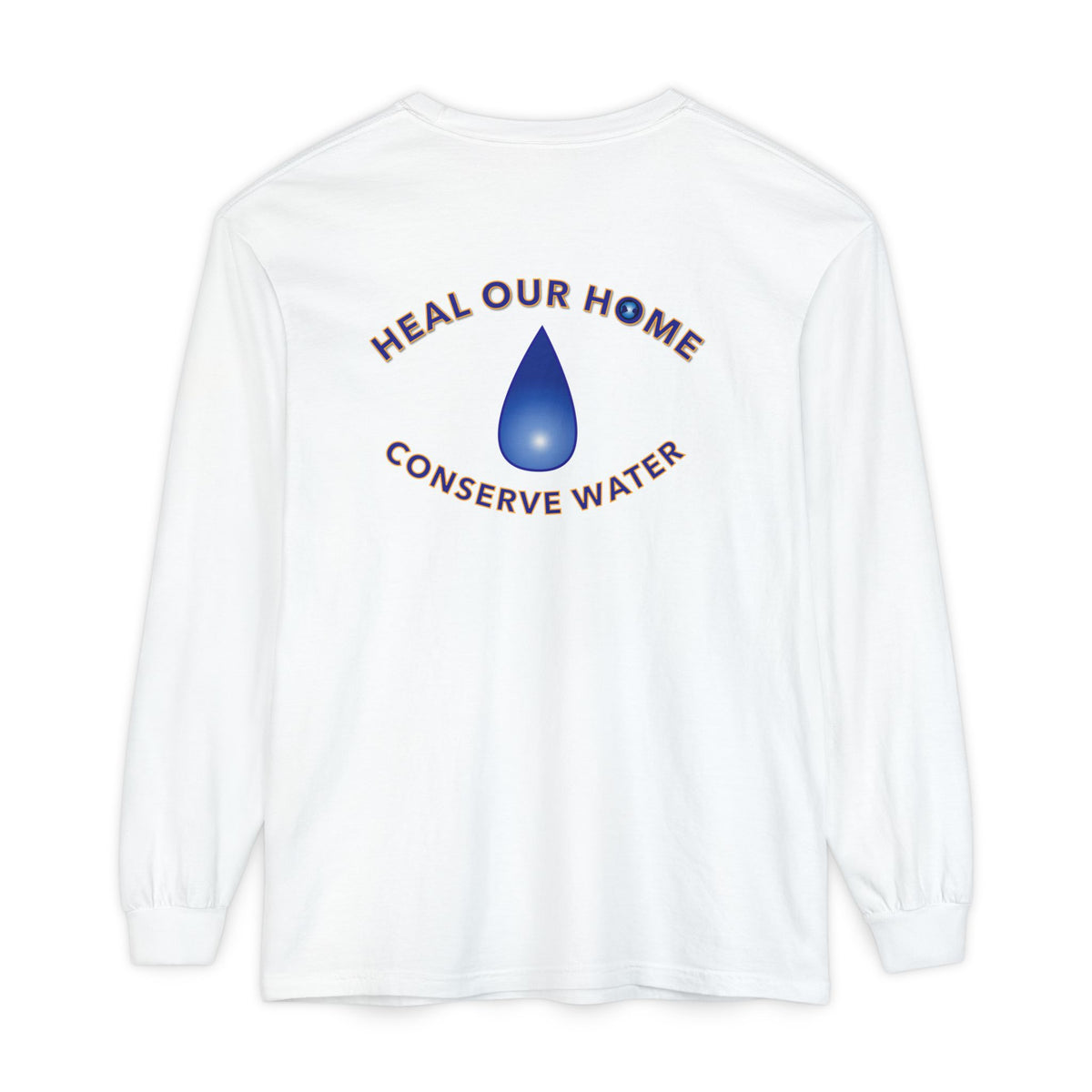 Conserve Water Long Sleeve Tee