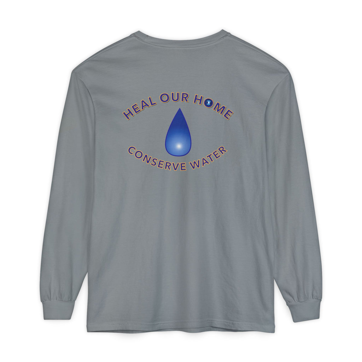 Conserve Water Long Sleeve Tee
